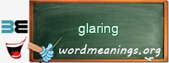 WordMeaning blackboard for glaring